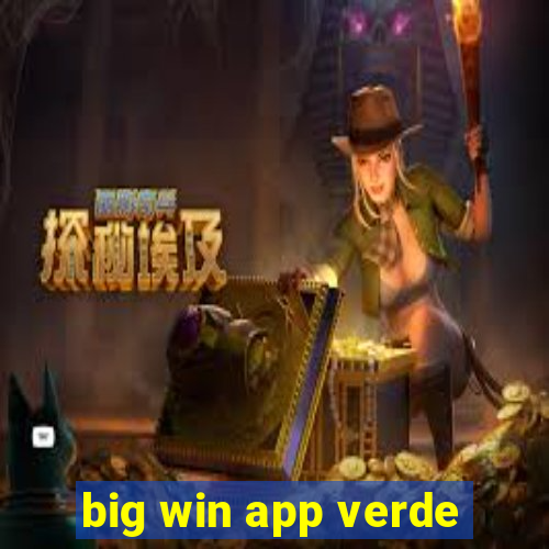 big win app verde